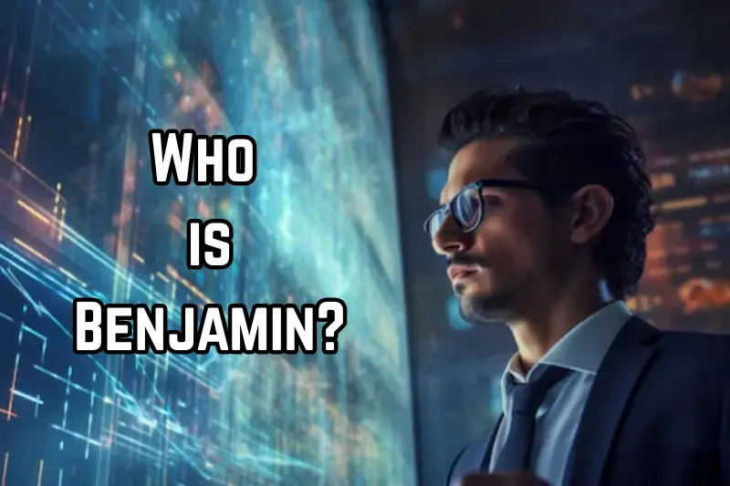 who is Benjamin